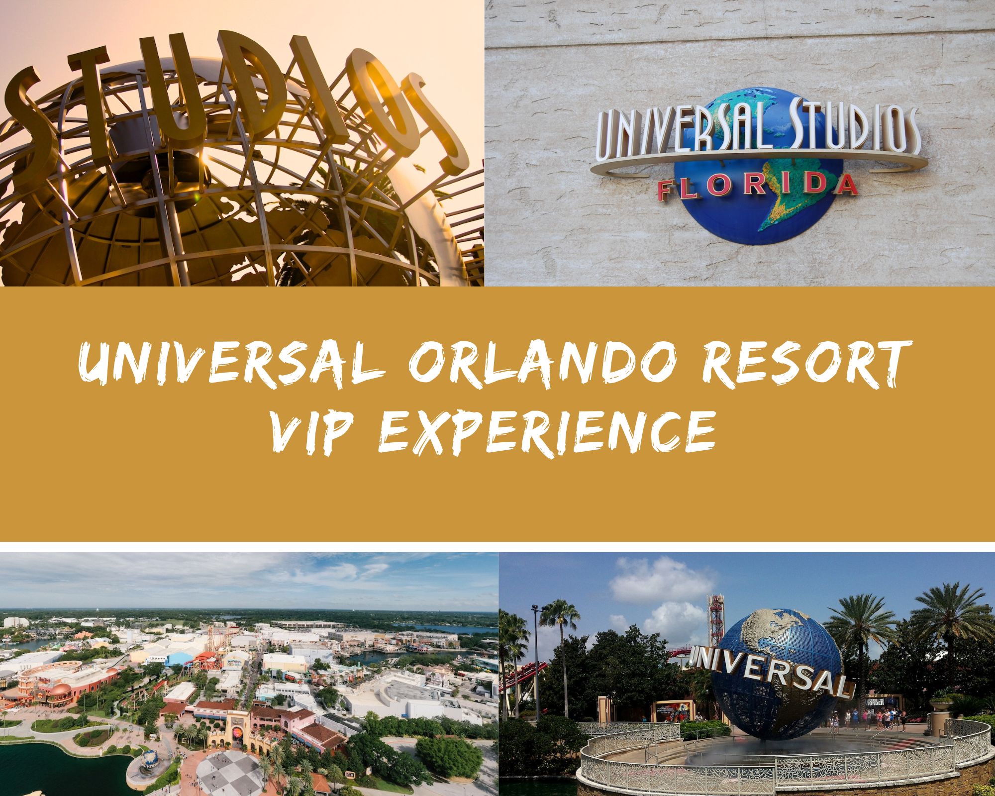 Universal Orlando Resort VIP Experience