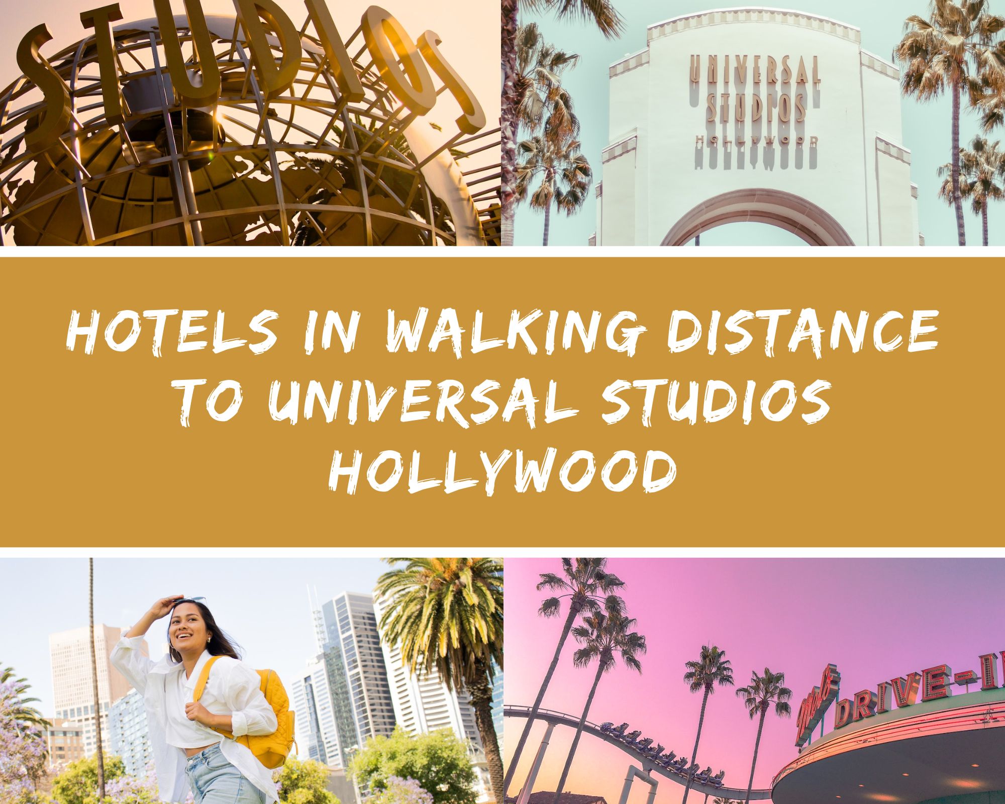 Hotels Near Universal Studios Hollywood