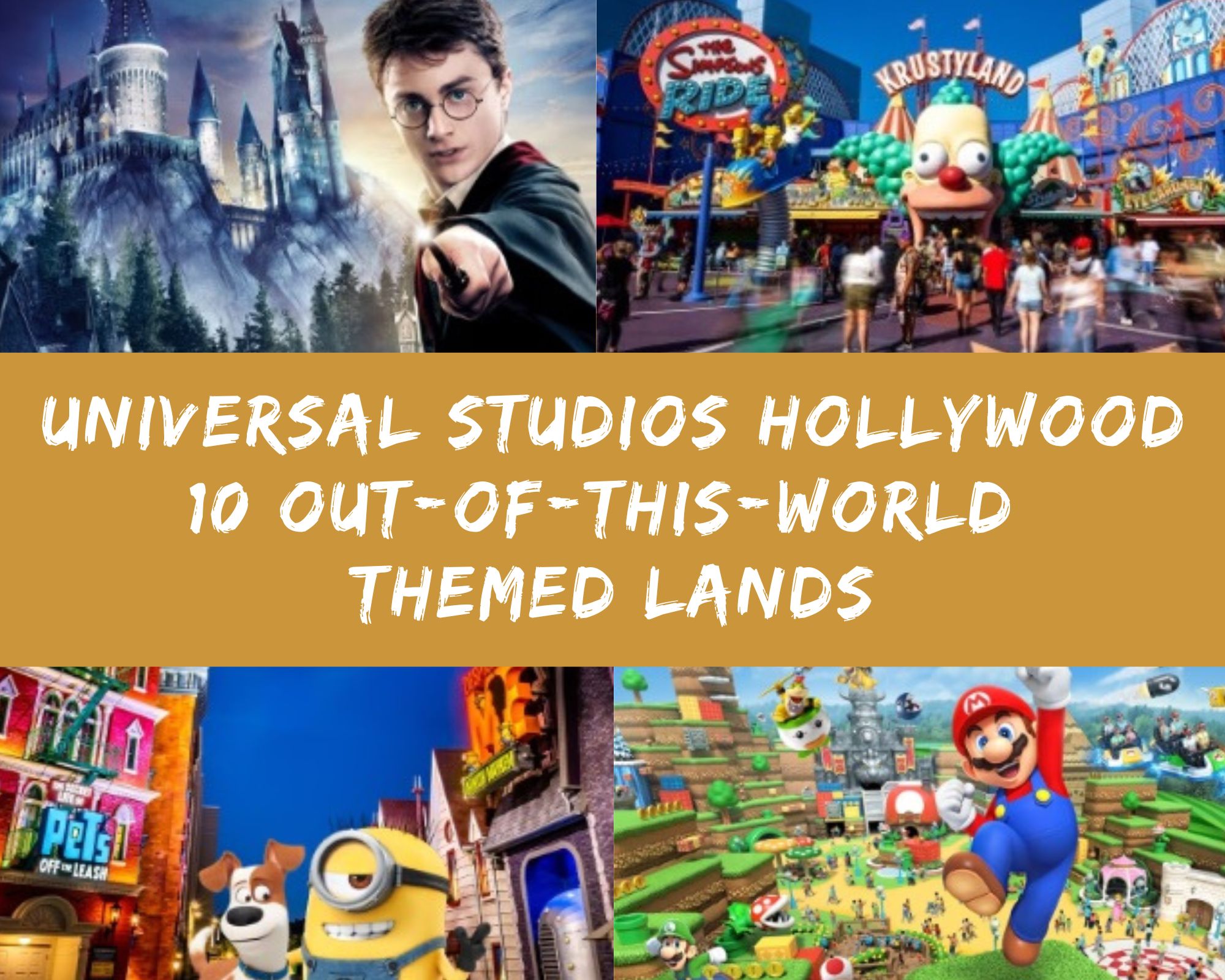 10 Out-of-This-World Themed Lands Universal Studios Hollywood